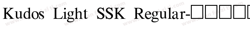 Kudos Light SSK Regular字体转换